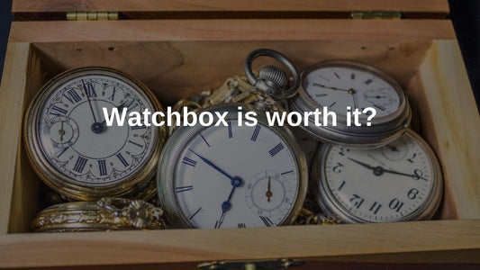 Watchbox is worth it?